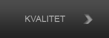 KVALITET